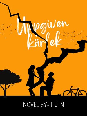 cover image of Uppgiven kärlek